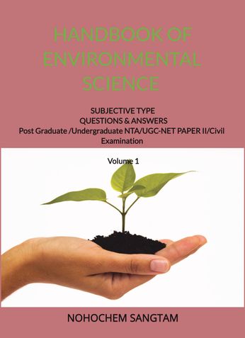 Handbook of Environmental Science: Subjective type Questions and Answers Volume-I