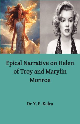 Epical Narrative on Helen of Troy and Marilyn Monroe