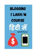 Blogging 1 Lakh/month Course In Hindi