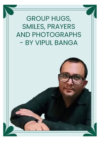 group hugs smiles prayers and photographs