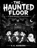 The Haunted Floor