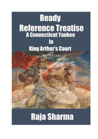 Ready Reference Treatise: A Connecticut Yankee In King Arthur's Court