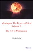 Musings of The ReInvent Mind Volume II