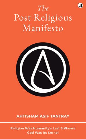 The Post-Religious Manifesto