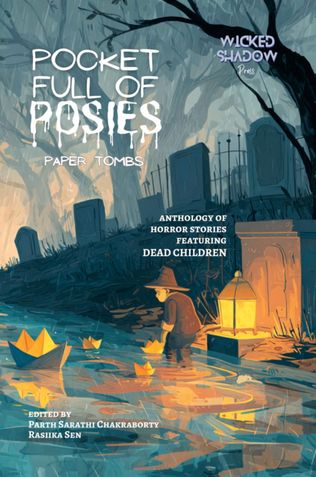 Pocket Full of Posies: Paper Tombs