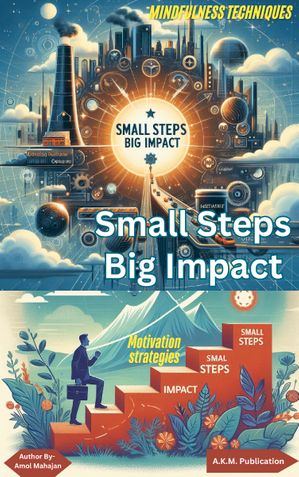 Small Steps Big Impact