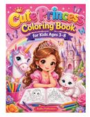 Cute Princess Coloring Book for Kids Ages 3–8
