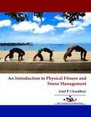 An Introduction to Physical Fitness and Stress Management