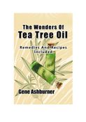 The Wonders Of Tea Tree Oil