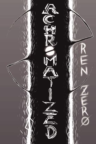 Achromatized