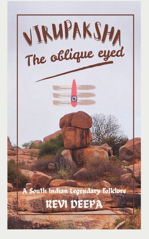 Virupaksha; the oblique eyed