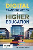Digital Transformation in Higher Education