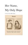 HER NAME, MY ONLY HOPE
