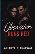 Obsession Runs Red