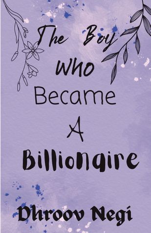 The Boy Who Became A Billionaire