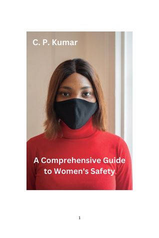 A Comprehensive Guide to Women's Safety