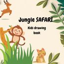 Jungle Safari Kids drawing book