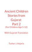 Ancient Children Stories (Gujarat) Part 2 with Gujarati Translation