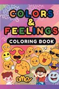 Colors & Feelings Coloring Book