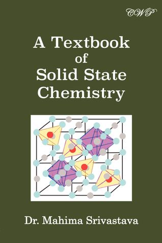 A Textbook of Solid State Chemistry