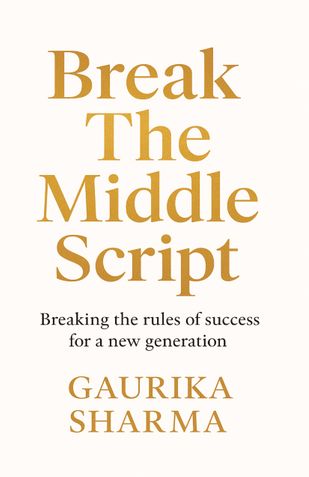 Break the Middle Class Script