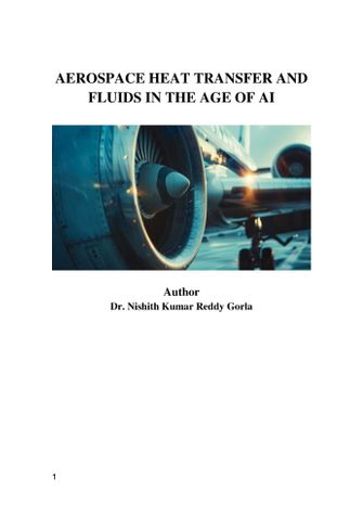 AEROSPACE HEAT TRANSFER AND FLUIDS IN THE AGE OF AI