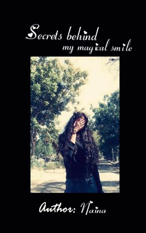 Secrets behind my magical smile