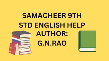 SAMACHEER 9TH STD. ENGLISH HELP
