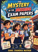 The Mistery of Missing Exam Papers: A Brain Detective Club Adventure