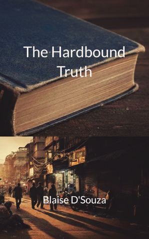 The Hardbound Truth
