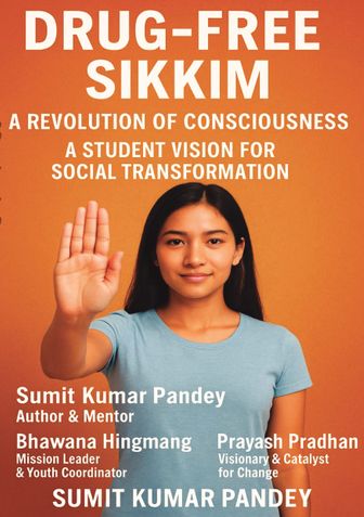 Drug-Free Sikkim: A Revolution of Awareness