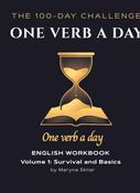 One Verb a Day: English Grammar & Spoken Practice (Volume 1)