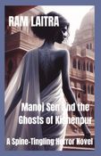 Manoj Sen and The Ghosts of Kishenpur