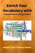 Enrich Your  Vocabulary with Ramesh Patel & Nisarg Kothari