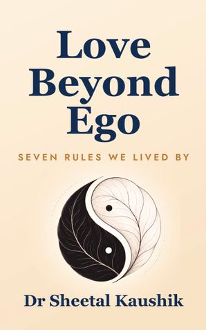 Love Beyond Ego