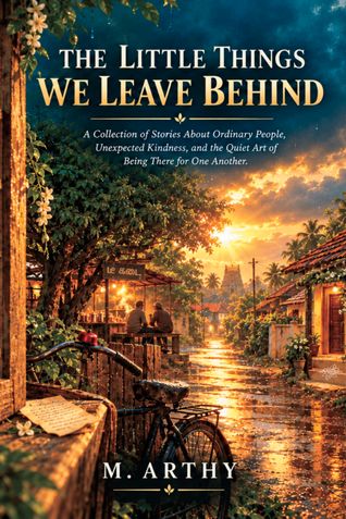 The Little Things We Leave Behind