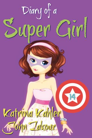 Diary of a Super Girl - Book 14: Love Battle