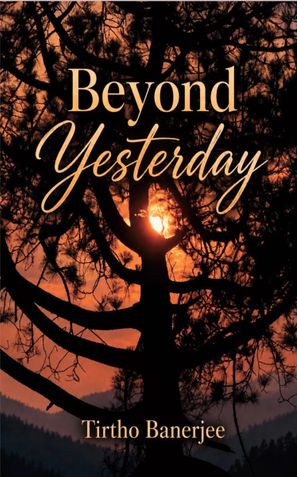 Beyond Yesterday