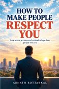 How To Make People Respect You