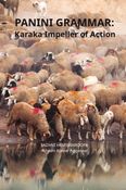 Panini Grammar: Karaka Impeller of Action
