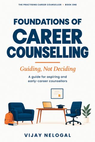 FOUNDATIONS OF CAREER COUNSELLING