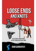 Loose Ends and Knots