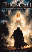 THRONEFALL: When The Heavens Bled