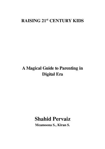 Raising 21st Century Kids