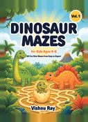 Dinosaur Mazes for Kids Ages 4-6