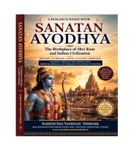Sanatan Ayodhya: The Birthplace of Sri Ram and Indian Civilisation