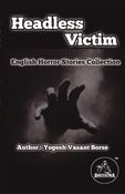 The Headless Victim...