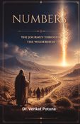 Numbers: The Journey Through the Wilderness