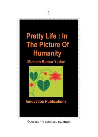 Pretty Life : In the picture of humanity
