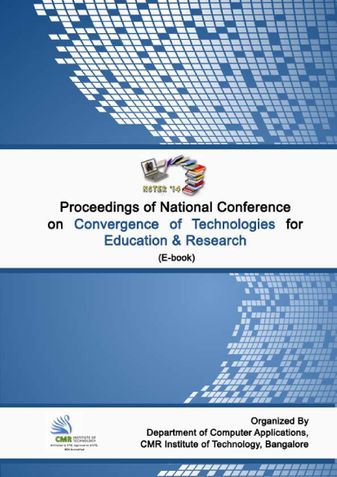 Proceedings of the National Conference on Convergence of Technologies for Education and Research